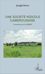 Une société rizicole camerounaise