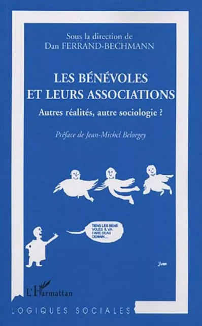 Les bénévoles et leurs associations -  Ferrand bechmann dan - Editions L'Harmattan