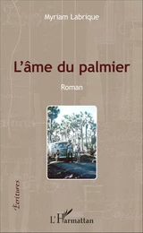 L'âme du palmier