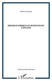 Essais d'Afrique en sciences du langage