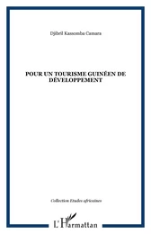 Pour un tourisme guinéen de développement