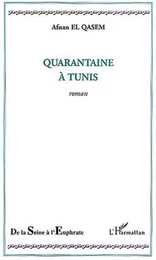 Quarantaine à Tunis