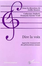 DIRE LA VOIX