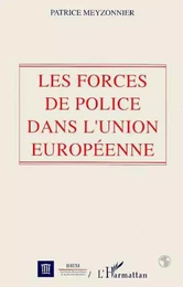 Les forces de police dans l'Union Européenne