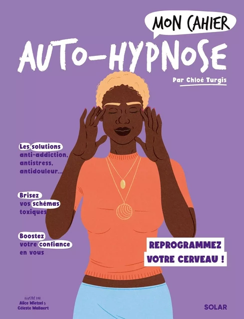 Mon cahier Auto-hypnose - Chloé Turgis - edi8