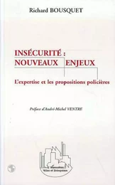 INSECURITE : NOUVEAUX ENJEUX