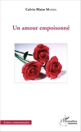 Un amour empoisonné