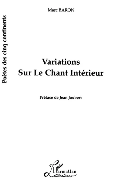 Variations sur le Chant Intérieur - Marc Baron - Editions L'Harmattan