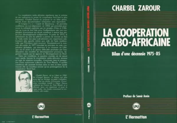 La coopération arabo-africaine - Charles Zarour - Editions L'Harmattan