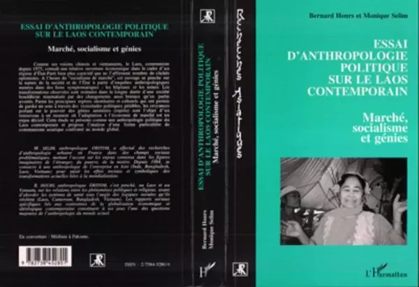 Essai d'anthropologie politique sur le Laos contemporain - Monique Selim, Bernard Hours - Editions L'Harmattan