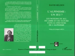 L'alpinisme : un jeu ?