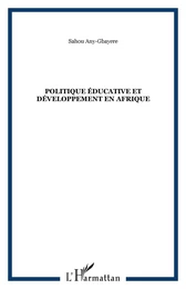 Politique éducative et développement en Afrique