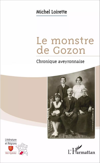 Le monstre de Gozon - Michel Loirette - Editions L'Harmattan