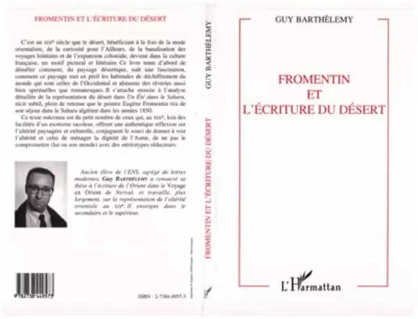 Fromentin et l'écriture du désert - Guy Barthélemy - Editions L'Harmattan