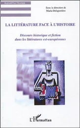 La littérature face à l'histoire