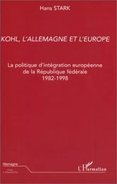 Kohl, l'Allemagne et l'Europe