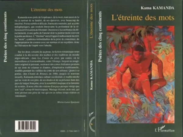 L'étreinte des mots -  Kamanda kama - Editions L'Harmattan