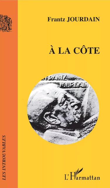 A la côte - Frantz Jourdain - Editions L'Harmattan