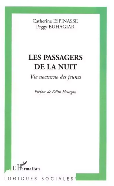 Les passagers de la nuit - Peggy Buhagiar, Catherine Espinasse - Editions L'Harmattan