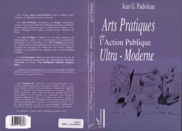 Arts Pratiques de l'action publique Ultra-Moderne - Jean Gustave Padioleau - Editions L'Harmattan