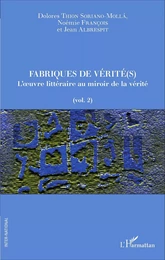 Fabriques de vérité(s)