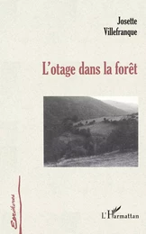 L'otage dans la forêt