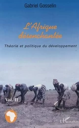 L'Afrique désenchantée