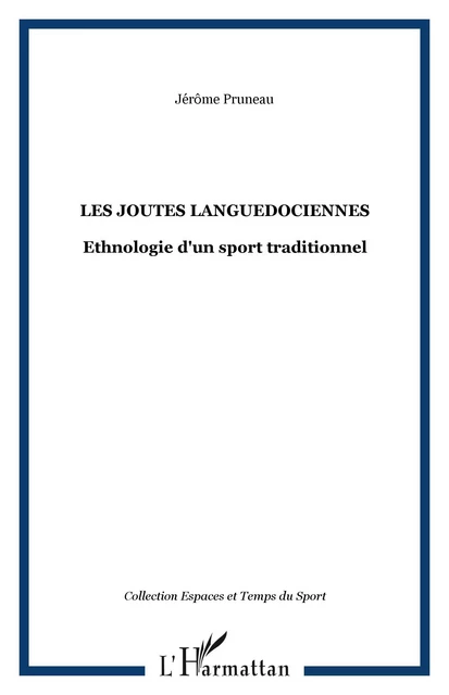 Les joutes languedociennes - Jérôme Pruneau - Editions L'Harmattan