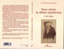 Deux siècles de débats républicains (1792-2004)