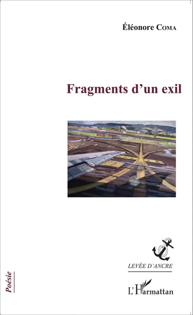 Fragments d'un exil - Eléonore Coma - Editions L'Harmattan