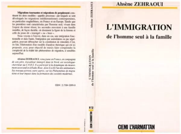 L'immigration : de l'homme seul à la famille - Ahsène Zeraoui - Editions L'Harmattan