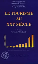 LE TOURISME AU XXIème SIECLE