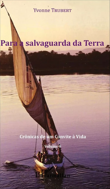 Para a salvaguarda da Terra - Yvonne Trubert - Editions L'Harmattan