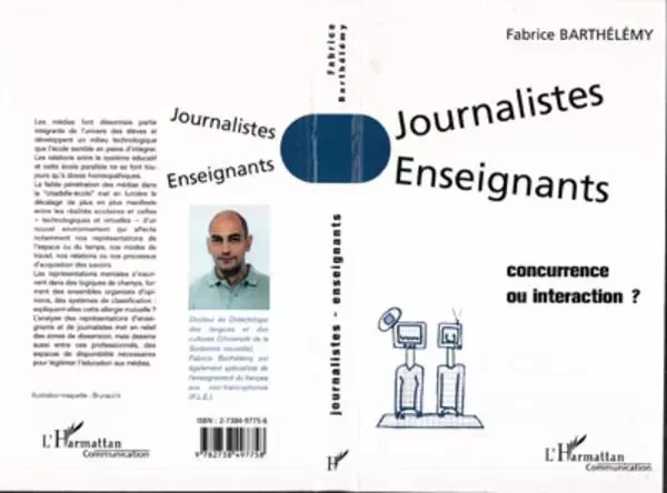 JOURNALISTES ENSEIGNANTS - Fabrice Barthélémy - Editions L'Harmattan