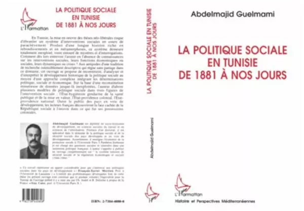 La politique sociale en Tunisie de 1881 à nos jours - Abdelmajid Guelmani - Editions L'Harmattan