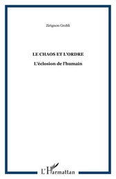 Le chaos et l'ordre