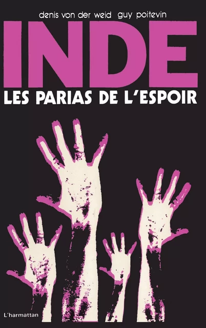 Inde, les parias de l'espoir - Guy Poitevin - Editions L'Harmattan