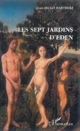 Les sept jardins d'Eden