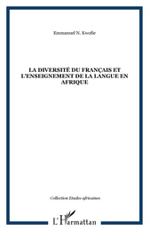 La diversité du français et l'enseignement de la langue en Afrique