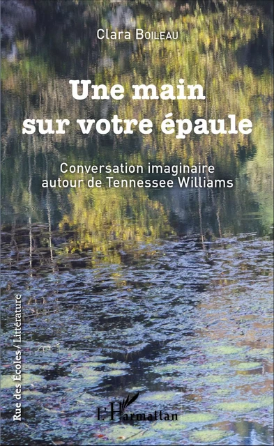 Une main sur votre épaule - Clara Boileau - Editions L'Harmattan