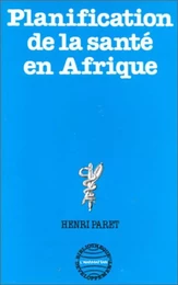 La planification de la santé en Afrique