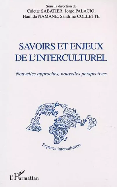 SAVOIRS ET ENJEUX DE L'INTERCULTUREL - Colette Sabatier - Editions L'Harmattan