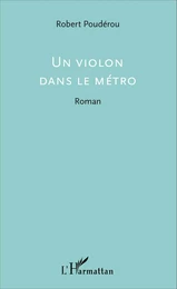 Un violon dans le métro