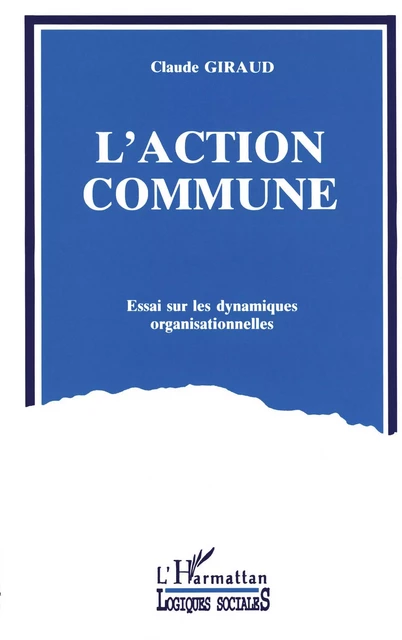 L'action commune - Claude Giraud - Editions L'Harmattan