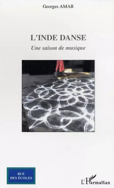 L'inde danse - Georges Amar - Editions L'Harmattan