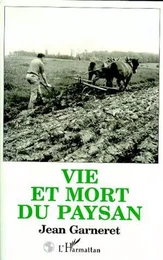 Vie et mort du paysan