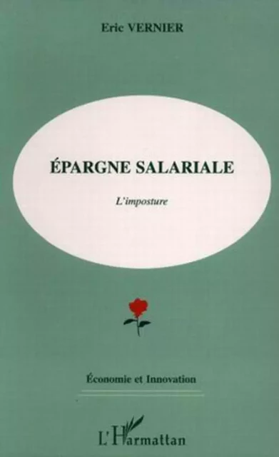 Epargne salariale - Eric Vernier - Editions L'Harmattan