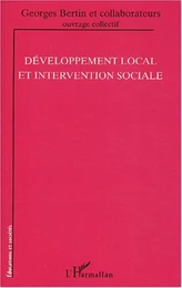 Développement local et intervention sociale