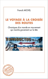 Le voyage à la croisée des routes