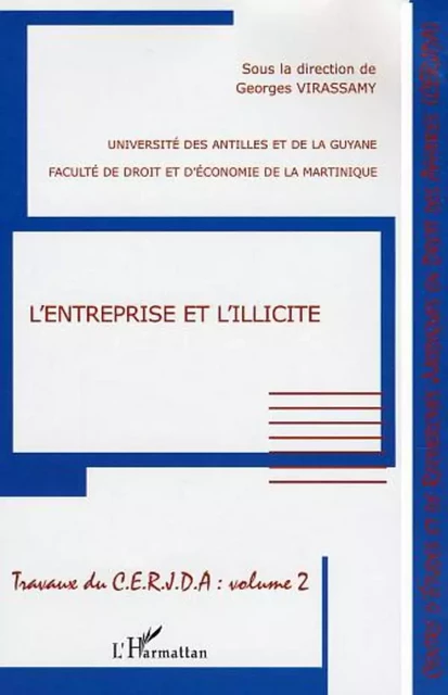 L'Entreprise et l'illicite - Georges Virassamy - Editions L'Harmattan